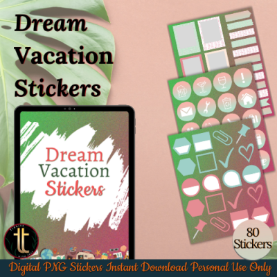 Dream Vacation Stickers - Individual PNG's